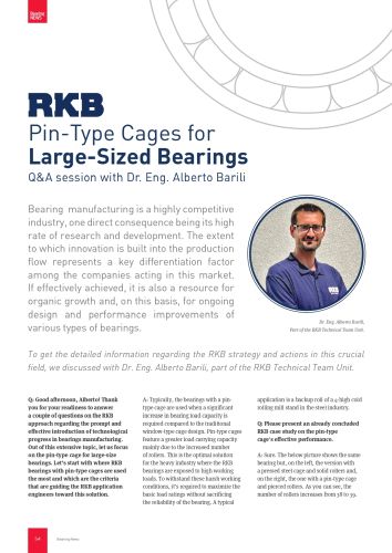 RKB Pin-Type Cages for Large-Sized Bearings: Q&A session with Dr. Eng. Alberto Barili