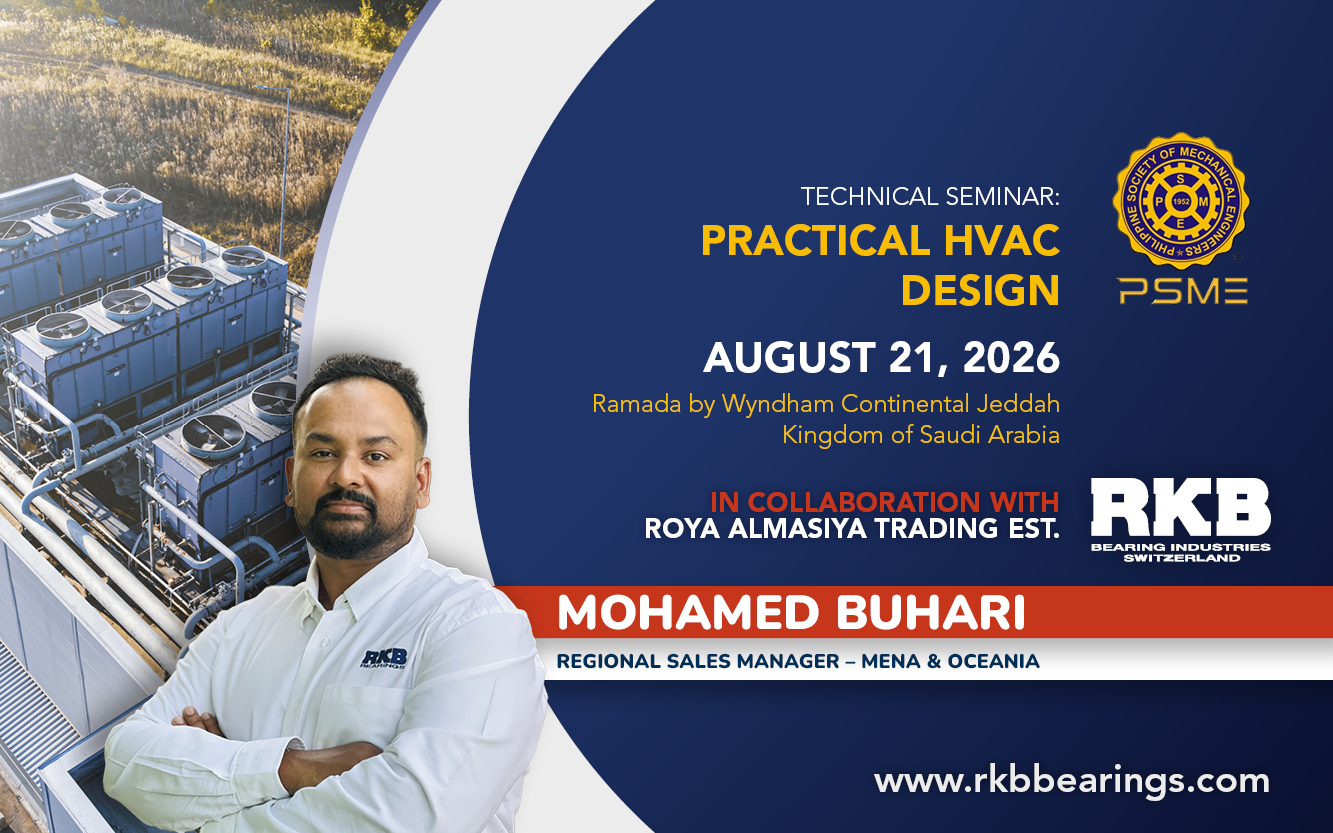RKB at PSME MID-YEAR GM MEETING & TECHNICAL SEMINAR: PRACTICAL HVAC DESIGN 2026 🇸🇦